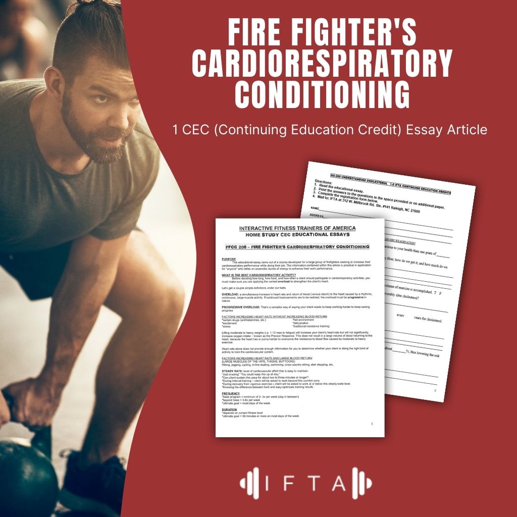 Fire Fighter's Cardiorespiratory Conditioning