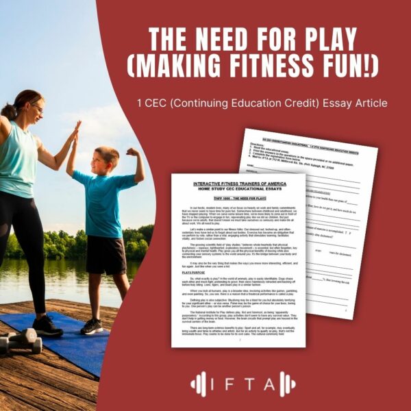The Need for Play (making fitness fun!)
