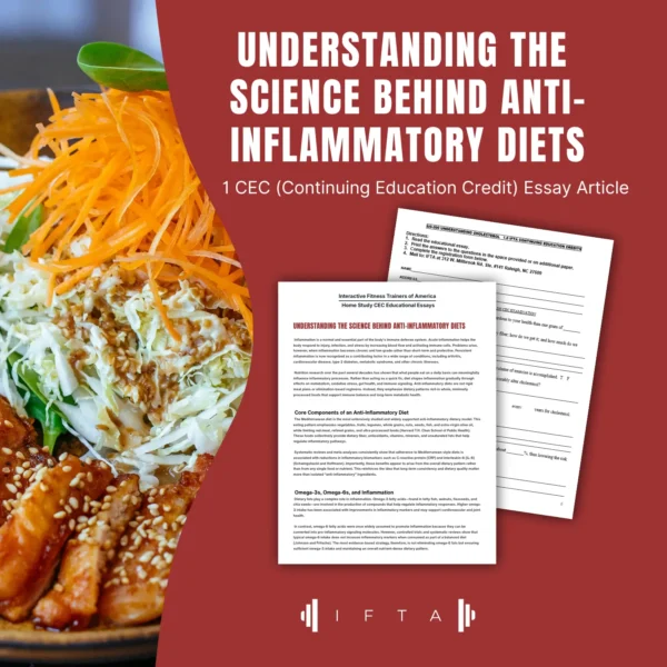 Understanding the Science Behind Anti-Inflammatory Diets